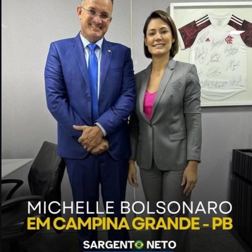 Deputado Sargento Neto convida para evento com Michelle Bolsonaro em Campina Grande neste sábado